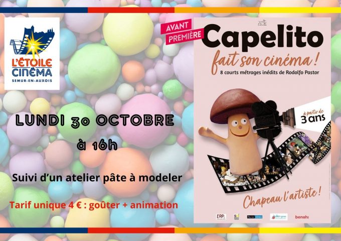 Festival Cinétoiles des P’tits Loups : „Capelito fait son cinéma“ + atelier pâte à modeler - 0