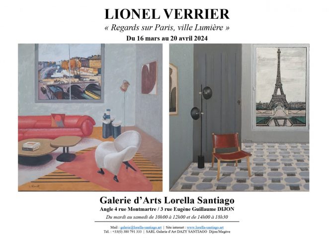 Gallerie d’Arts Lorella Santiago
Lionel VERRIER „Regards sur Paris, ville lumière“
EXPOSITION-VENTE  HUILES SUR TOILE - 0