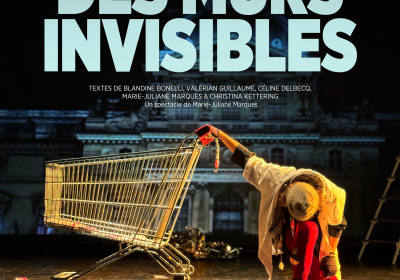Spectacle „Au bord des murs invisibles“ par la compagnie Les Incasables – 20h – Gratuit