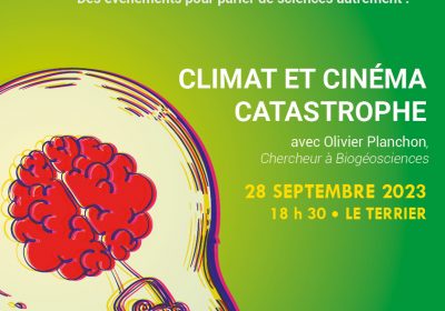 [Remue-Méninges] Afterwork scientifique : Climat et cinéma catastrophe