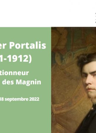Exposition Roger Portalis – Collectionneur et ami des Magnin