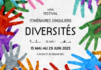 Festival Itinéraires Singuliers 2025