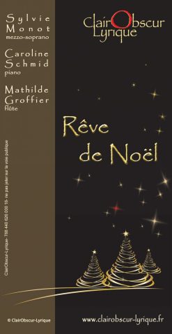 « Rêve de Noël » – Concert de Noël chant lyrique flûte-chant-piano - 1