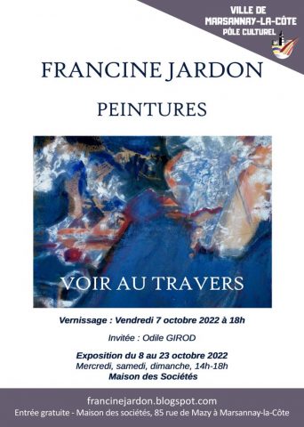 Exposition de peintures „Voir au travers“ – Francine JARDON - 0